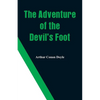 The Adventure of the Devil's Foot - Paperback