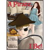 A Pirate, I Be! - Hardcover