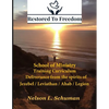 Restored To Freedom - School Of Ministry - Training Curriculum: Jezebel / Leviathan / Ahab Spirit Deliverance - Paperback