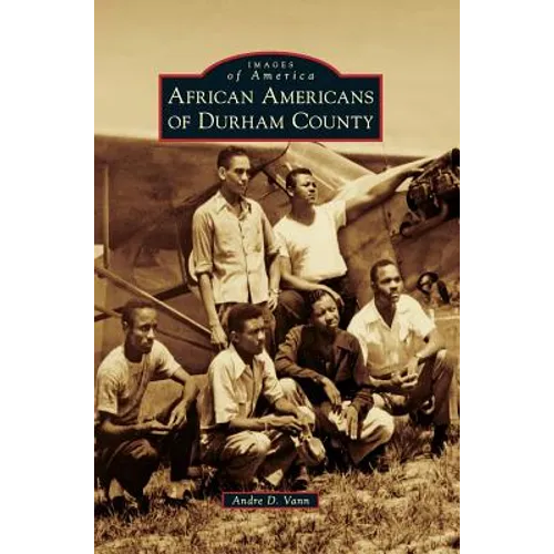 African Americans of Durham County - Hardcover