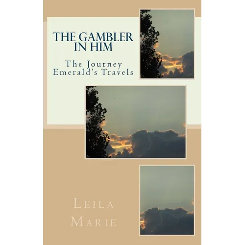 The Gambler In Him - Paperback