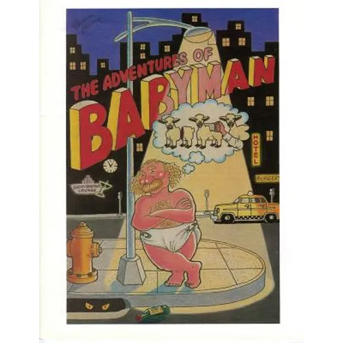 The Adventures of BabyMan: Born To Be Raised - Paperback