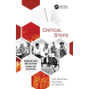 Critical Steps: Managing What Must Go Right in High-Risk Operations - Paperback