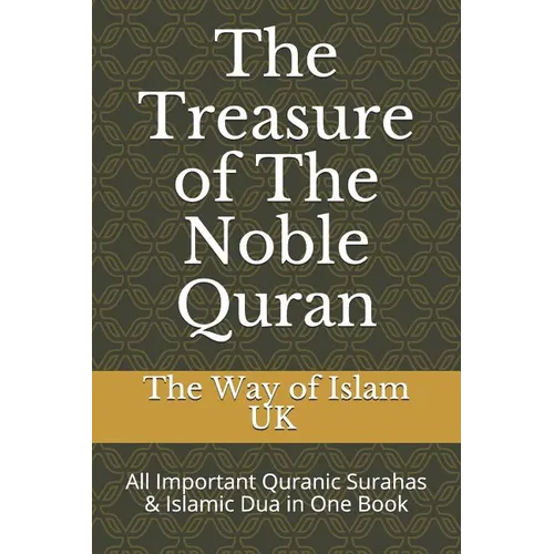 The Treasure of The Noble Quran: All Important Quranic Surahas & Islamic Dua in One Book - Paperback