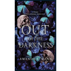 Out of the Darkness: A Dark Wolf Shifter Romance: A Dark - Hardcover