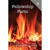 Fellowship Farm 2: Books 4-6 - Paperback