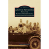 Around Neversink: From the Rondout Reservoir to the Neversink Reservoir - Hardcover