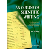 An Outline of Scientific Writing - Paperback