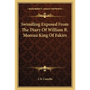Swindling Exposed From The Diary Of William B. Moreau King Of Fakirs - Paperback