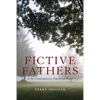 Fictive Fathers in the Contemporary American Novel - Paperback