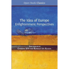The Idea of Europe: Enlightenment Perspectives - Paperback