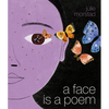 A Face Is a Poem - Hardcover
