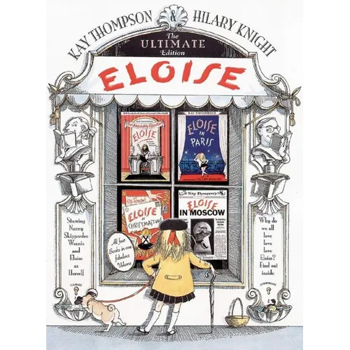 Eloise: The Ultimate Edition - Hardcover