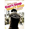 Can't Stop Won't Stop: A History of the Hip-Hop Generation - Paperback