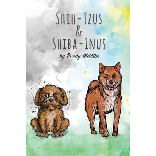 Shih-Tzu's & Shiba-Inu's - Paperback