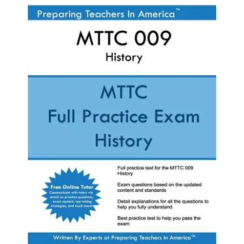 MTTC 009 History: MTTC History - Michigan Test For Teacher Certification - Paperback