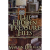 The Hidden Treasure Files: ...A Will James Mystery - Paperback