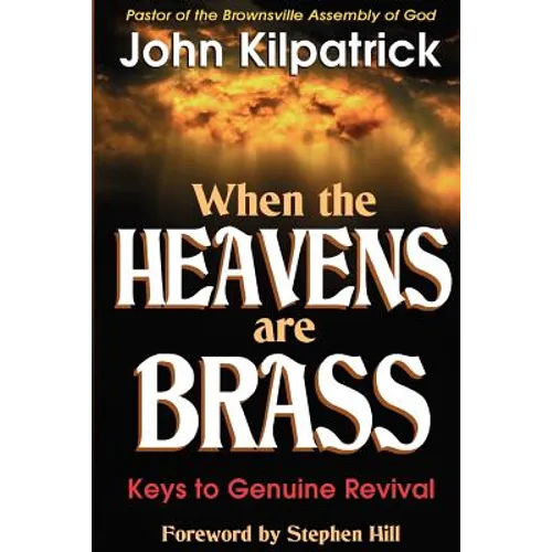 When the Heavens Are Brass - Paperback