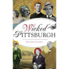 Wicked Pittsburgh - Hardcover