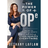 The Power of OPE: The Key to Exponential Growth is Embracing Other People's Everything - Hardcover