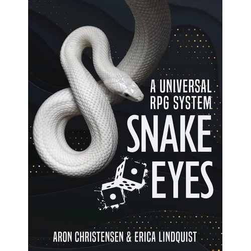 Snake Eyes: A universal RPG system - Paperback