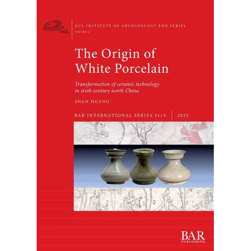 The Origin of White Porcelain - Paperback