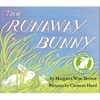 The Runaway Bunny Padded: An Easter and Springtime Book for Kids - Board Book