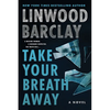 Take Your Breath Away - Hardcover
