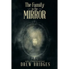 The Family in the Mirror - Paperback