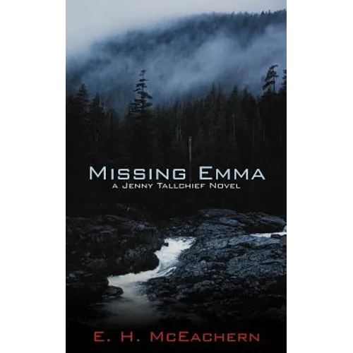 Missing Emma: A Jenny Tallchief Novel - Paperback