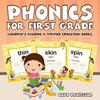Phonics for First Grade: Children's Reading & Writing Education Books - Paperback