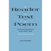 The Reader, the Text, the Poem: The Transactional Theory of the Literary Work - Paperback