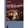 European Monarchies from 1814 to 1906: A Century of Restorations - Paperback
