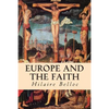 Europe and the Faith - Paperback