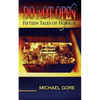 Do Not Open: Fifteen Tales of Horror - Paperback