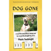 Dog Gone: A Lost Pet's Extraordinary Journey and the Family Who Brought Him Home - Paperback