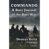 Commando: A Boer Journal of the Boer War - Hardcover