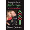 Raising the Bar in Marriage: A 31-Day Devotional - Hardcover