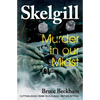 Murder in our Midst: NEW for 2021 - a compelling British crime mystery - Paperback