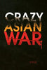 Crazy Asian War - Paperback
