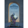 Text Messages: Or How I Found Myself Time Traveling - Paperback