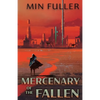 Mercenary of the Fallen - Paperback