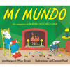 Mi Mundo: My World (Spanish Edition) - Paperback