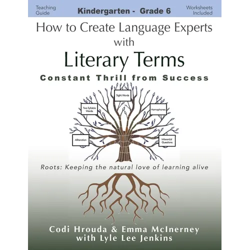 How to Create Language Experts with Literary Terms: Constant Thrill from Success - Paperback