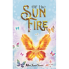Of the Sun Fire - Paperback