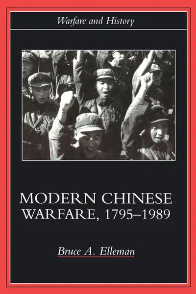 Modern Chinese Warfare, 1795-1989 - Paperback