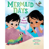 A New Friend: An Acorn Book (Mermaid Days #3): Volume 3 - Library Binding