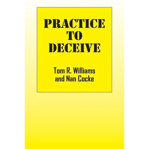 Practice To Deceive - Paperback