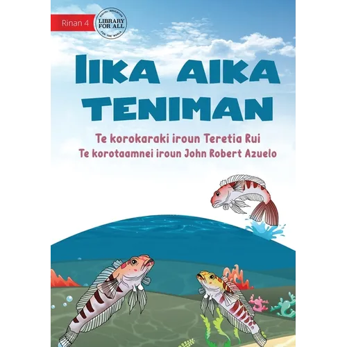 The Three Fish - Iika aika teniman (Te Kiribati) - Paperback