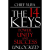 The 14 Keys: Power, Unity, and Success Unlocked - Paperback